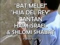 BAT MELEJ HIJA DEL REY HAIM ISRAEL Y ...