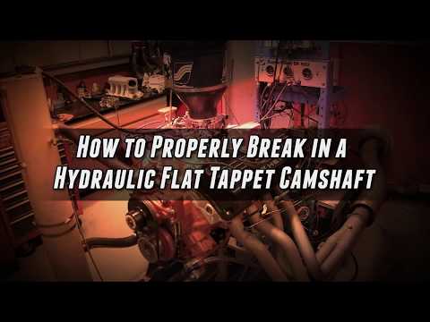 Hydraulic Flat Tappet Camshaft - Break in