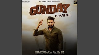 Gunday Ik Vaar Fer (feat. Baani Sandhu)