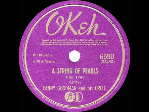1942 HITS ARCHIVE: A String Of Pearls - Benny Goodman
