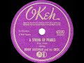 1942 HITS ARCHIVE: A String Of Pearls - Benny Goodman