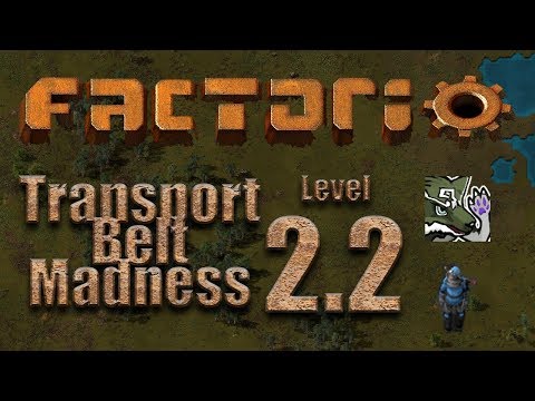 Factorio [0 16] - Transport Belt Madness Campaign - Level 2, Part 2