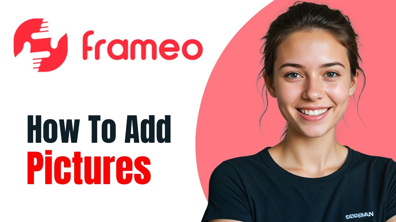 How To Add Pictures To Frameo App 2026