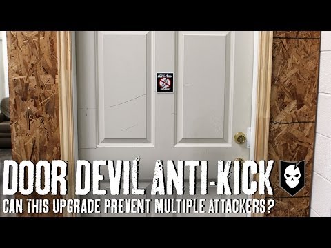 Can a Door Devil Anti-Kick Upgrade Prevent Multiple Attackers? We Put Its Strength to the Test