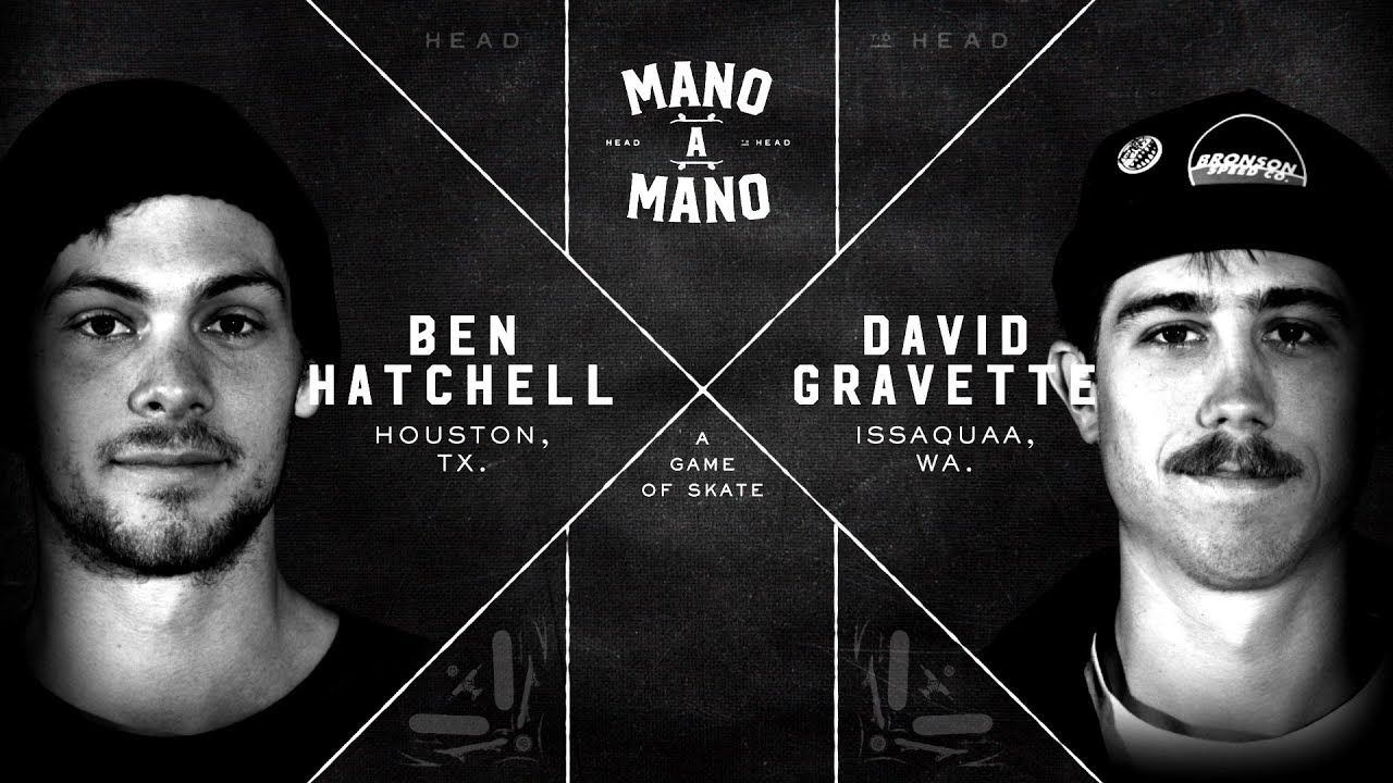 Mano a Mano: Ben Hatchell vs David Gravette