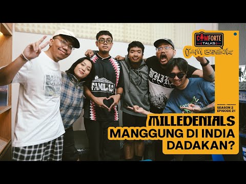 Image COMFORTE TALKS JAM BESUK | MILLEDENIALS NGEWAKILIN INDONESIA BRAY!!