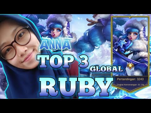 #MobileLegends #ANNA TOP 3 GLOBAL RUBY EDELWEISS