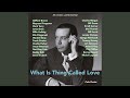 What Is This Thing Called Love (feat. Artie Shaw and His Orchestra)