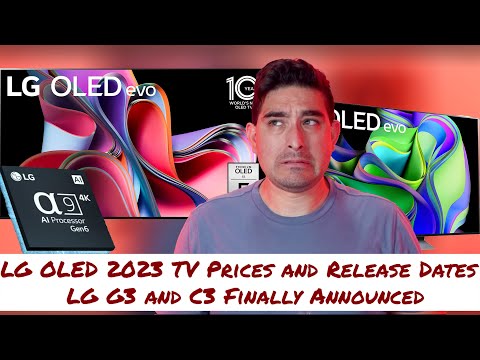 LG OLED 2023 TV Prices and Release Dates. LG G3 and C3 Finally Announced
