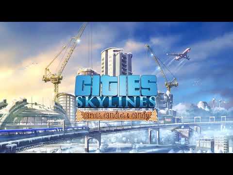 Cities: Skylines | Carols, Candles & Candy | Martin Carlberg - The First Noel