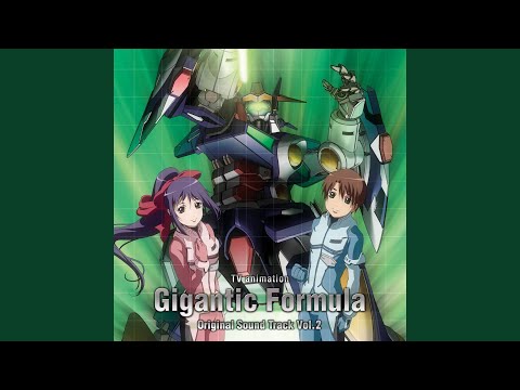 Kishin Taisen Gigantic Formula Kimi no Hoshi Rina Satou