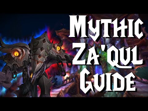 Mythic Za'qul - Guide | The Eternal Palace