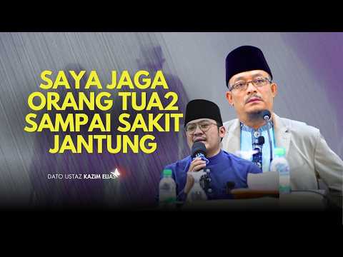 DATO USTAZ KAZIM ELIAS - IBU DAN AYAH KUNCI KE SYURGA