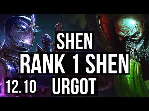 SHEN vs URGOT (TOP) | Rank 1 Shen, 4/3/12, Rank 15 | JP Challenger | 12.10