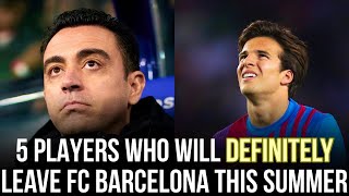 🚨5 Players Who Will DEFINITELY Leave FC Barcelona This Summer