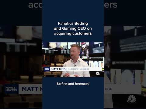 Fanatics Betting and Gaming CEO on acquiring customers