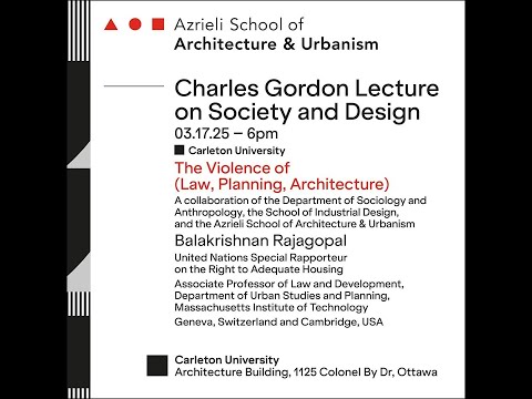 Forum Lecture: The Charles Gordon Lecture on Society and Design