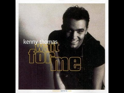 Hold You Close -  Kenny Thomas
