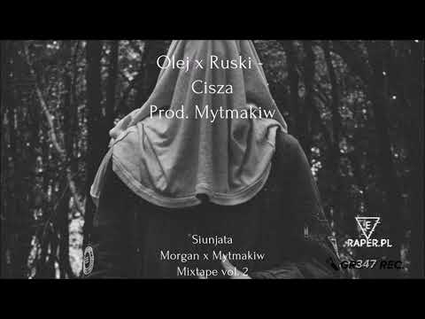 Olej x Ruski - Cisza Prod. Mytmakiw