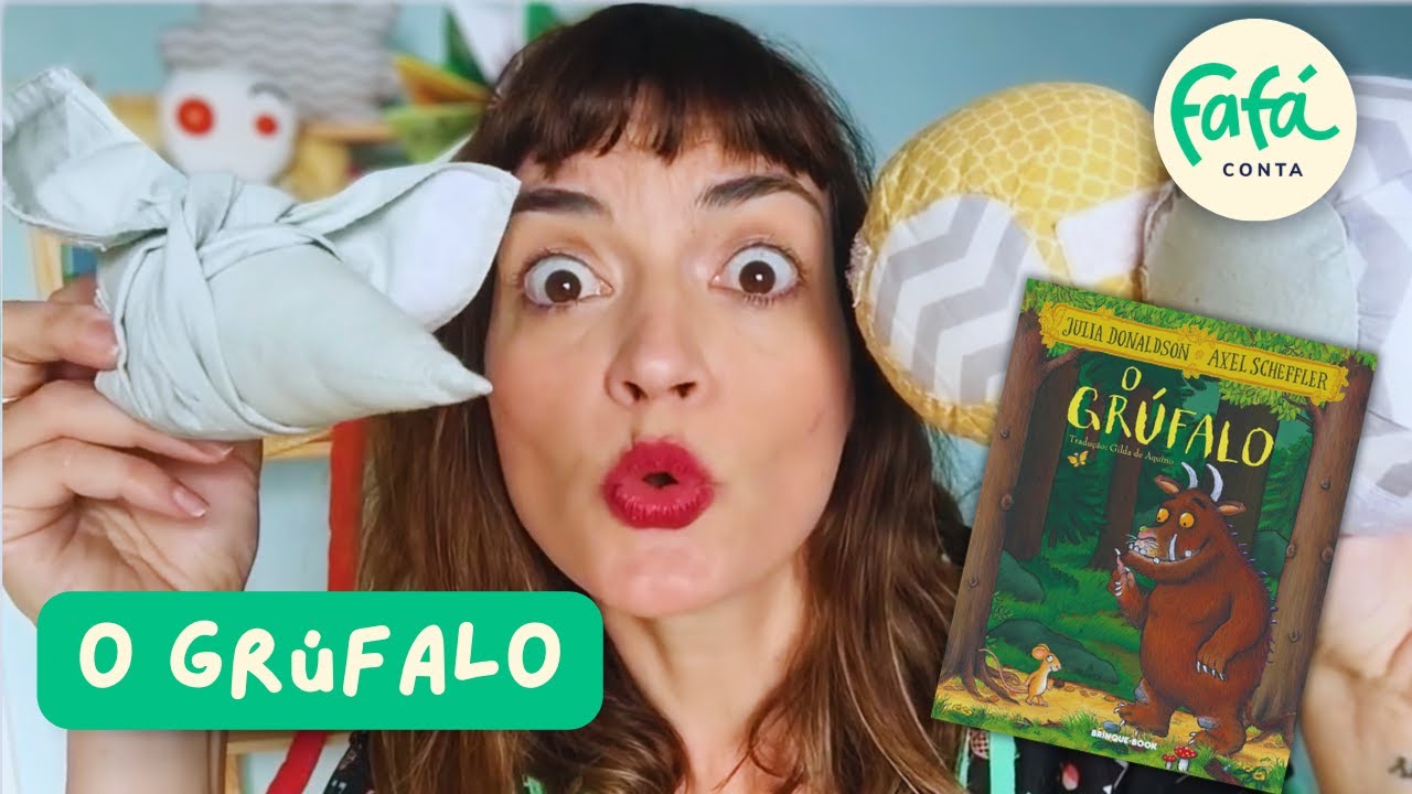 O GRÚFALO,  história infantil contada | Fafá Conta