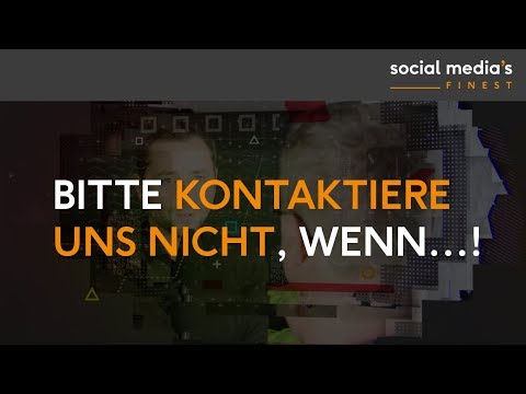 , title : 'Bitte, bitte kontaktiere uns NICHT, wenn Du...'