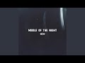 MIDDLE OF THE NIGHT