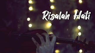 Download lagu Risalah Hati - Dewa 19 (Violin Cover) mp3