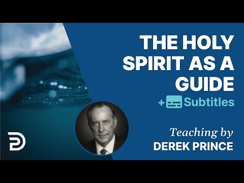 The Holy Spirit As Guide |