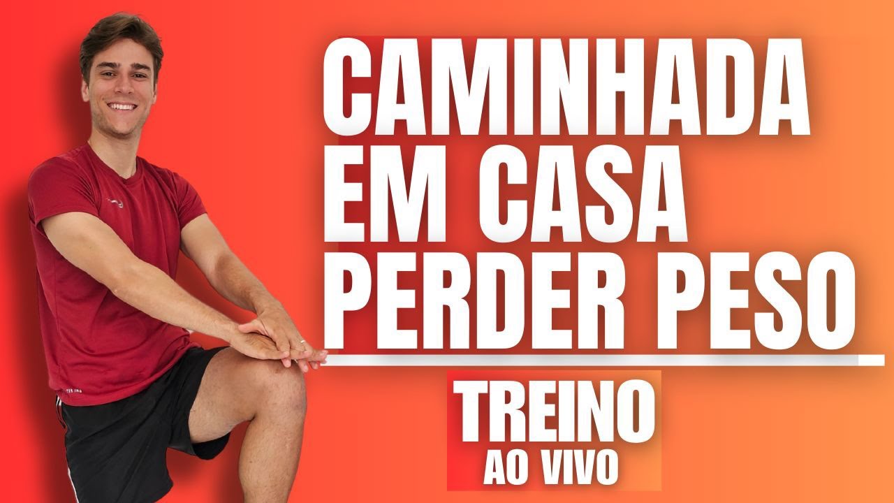 🔴 Caminhada em casa perder peso