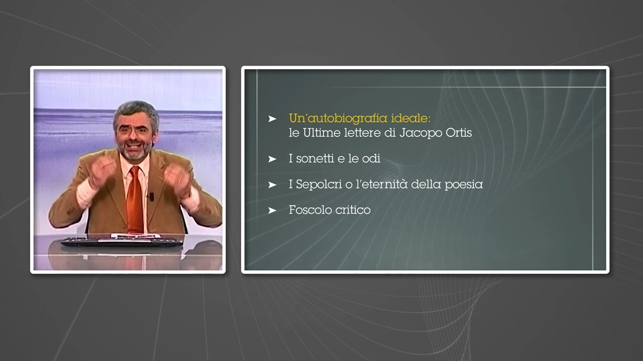 Lezione n. 27: Foscolo tra Neoclassicismo e Romanticismo