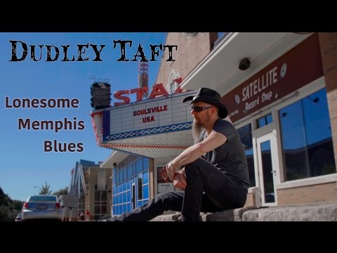 Dudley Taft - Lonesome Memphis Blues