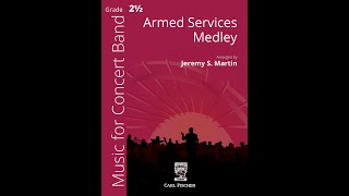 Armed Services Medley arr. Jeremy S. Martin