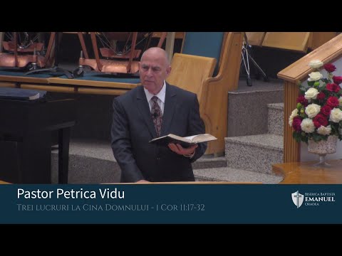 03.10.2021 AM | P. Vidu "Trei lucruri la Cina Domnului" - 1 Cor 11:17-32