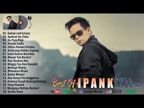best of ipank full album - Playlist 2022