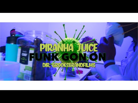 Piranha Juice - Funk Gon On (Official Music Video)