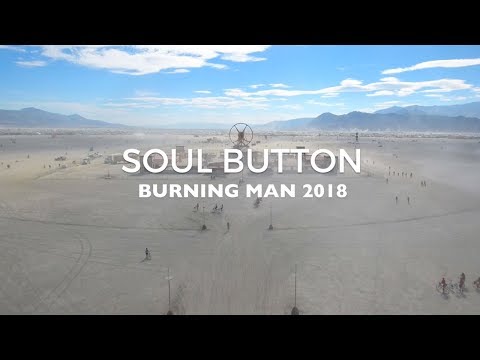 Soul Button - Burning Man 2018