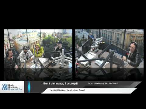 Matteo, Keed si Jean Gavril, invitati in matinalul Bucuresti FM
