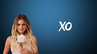 Kelsea Ballerini - XO (Lyrics)