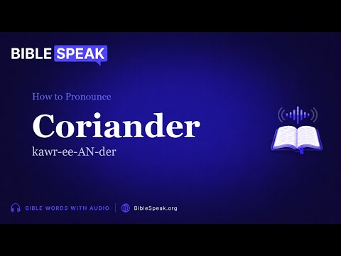 How to Pronounce Coriander video thumbnail