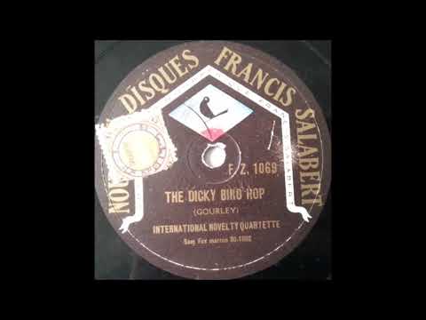 International Novelty Quartette ‎- The dicky bird hop