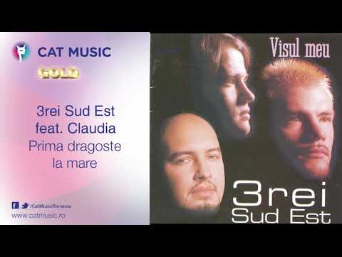 3 SUD EST feat. Claudia - Prima dragoste la mare