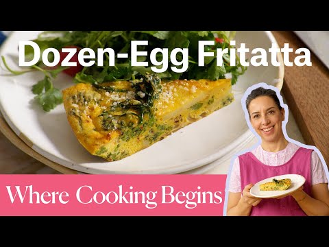 Dozen-Egg Frittata with Any Veggies | Where Cooking Begins