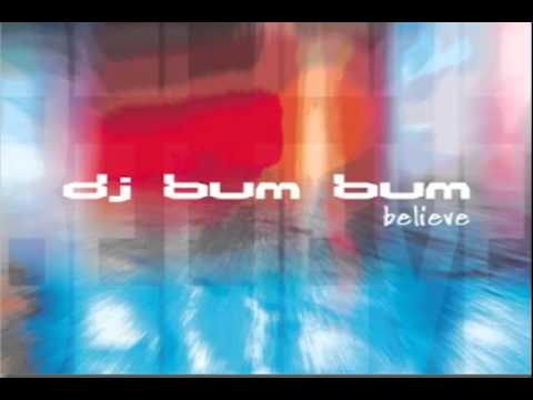 Dj Bum Bum - Believe [ITALODANCE]