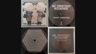 Das Synthetische Mischgewebe - Frequency Conquistadors Side A