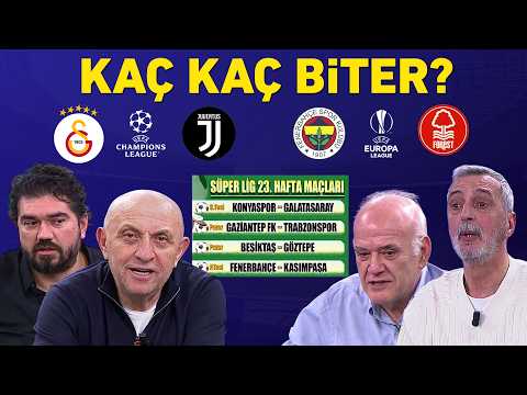 Galatasaray-Juventus ve Fenerbahçe-Nottingham Forest maçları kaç kaç biter?