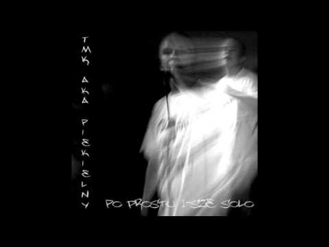 TMK aka Piekielny - 11. Nie jesteś taki sam | refren Ula Szocik | PO PROSTU 1-SZE SOLO (2010)