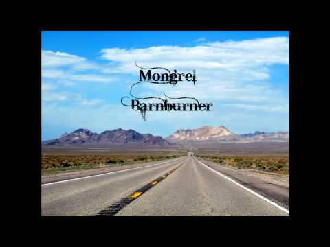 Mongrel Barnburner