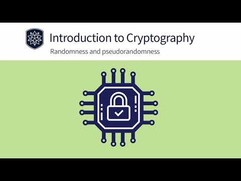 Introduction to Cryptography: Randomness and Pseudorandomness