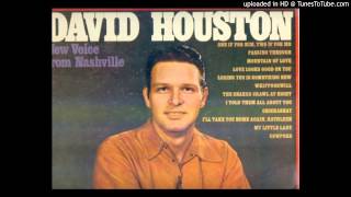 David Houston - Mountain of Love