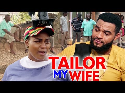 TAILOR MY WIFE Season 5&6 - 2019 Latest Nigerian Nollywood Movie Full HD